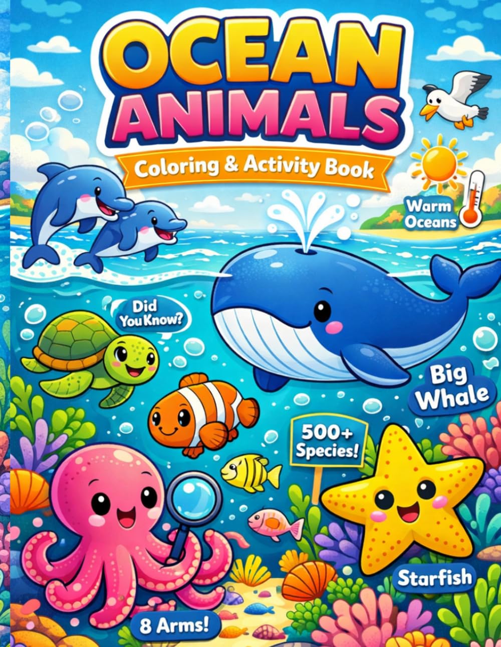 Ocean wonders : Sea animals coloring book for kids: Fun and easy sea animals coloring book for kids 3-8 cute ocean creatures activity book for preschool and kindergarten