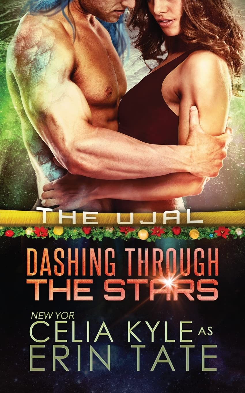 Dashing Through the Stars (Scifi Alien Romance): Volume 5 (The Ujal)