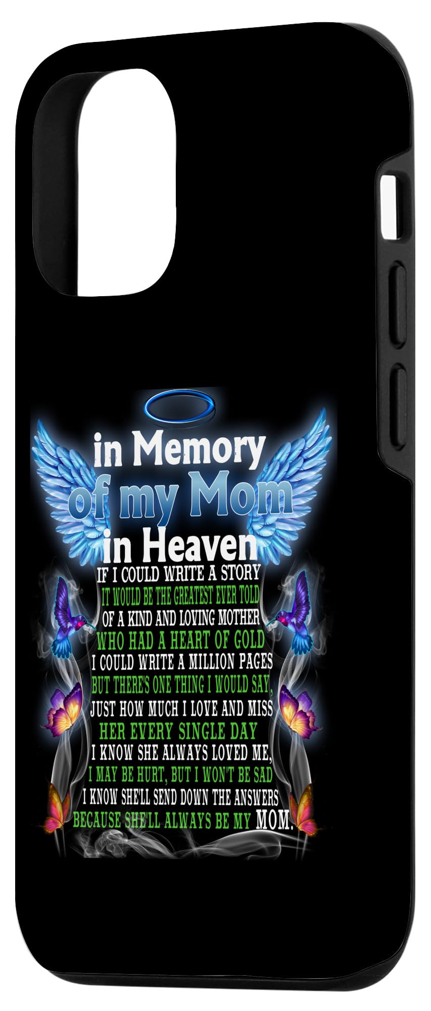iPhone 13 Memory Of My Mom In Heaven, Happy Mother's Day Proud Of Mom Case - Image 2