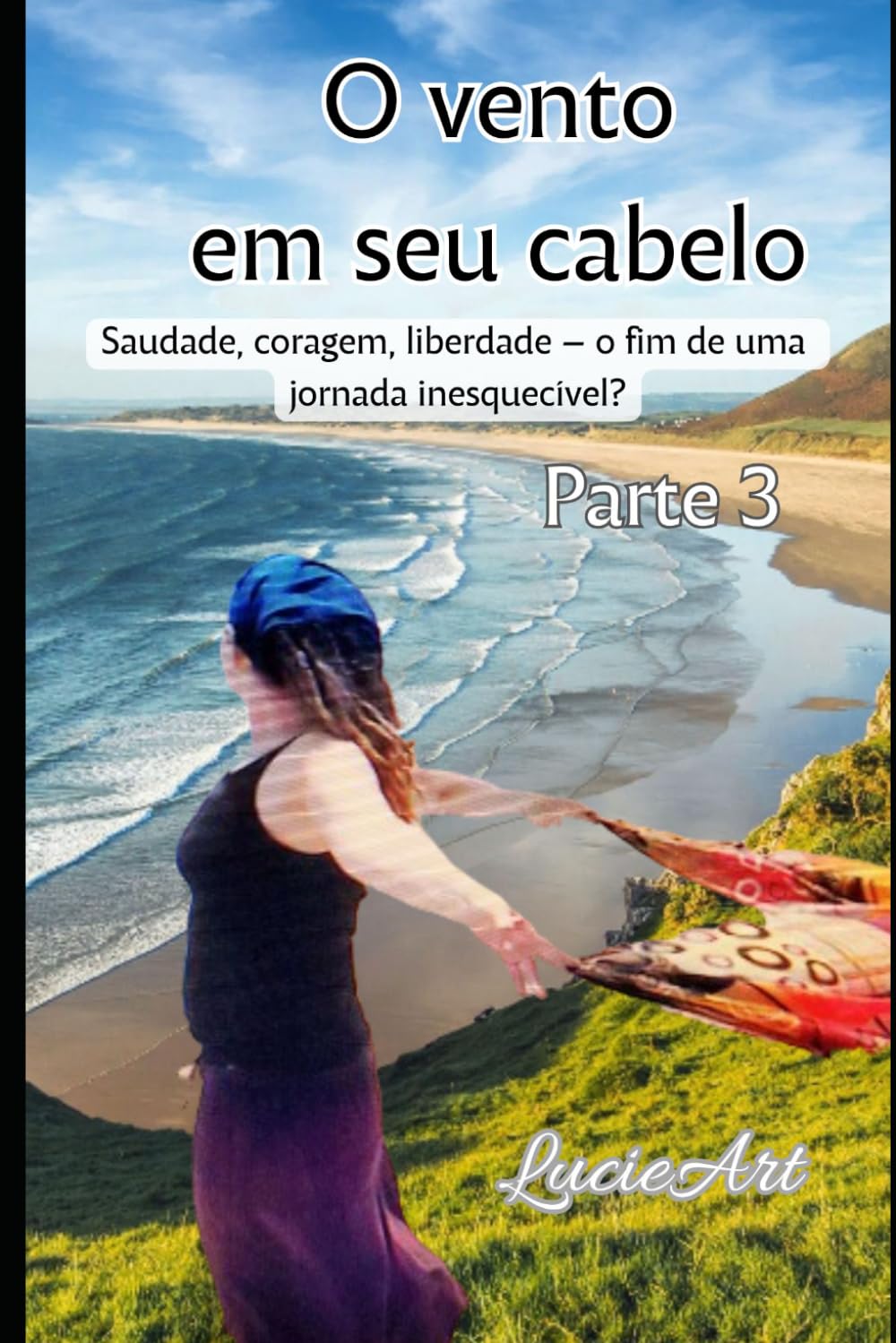 O vento em seu cabelo Parte 3: Saudade, coragem, liberdade – o fim de uma jornada inesquecível?
