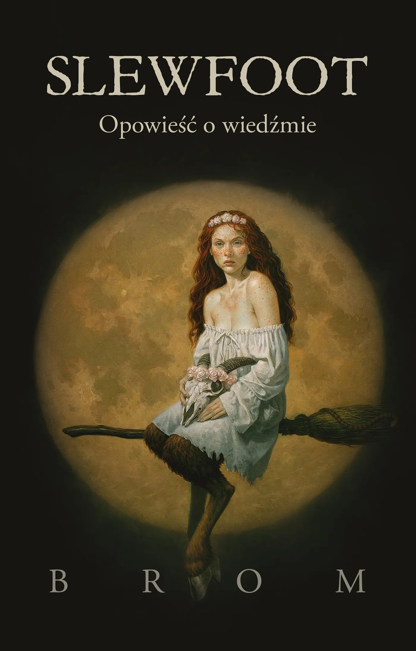 Slewfoot.: Opowieść o wiedźmie