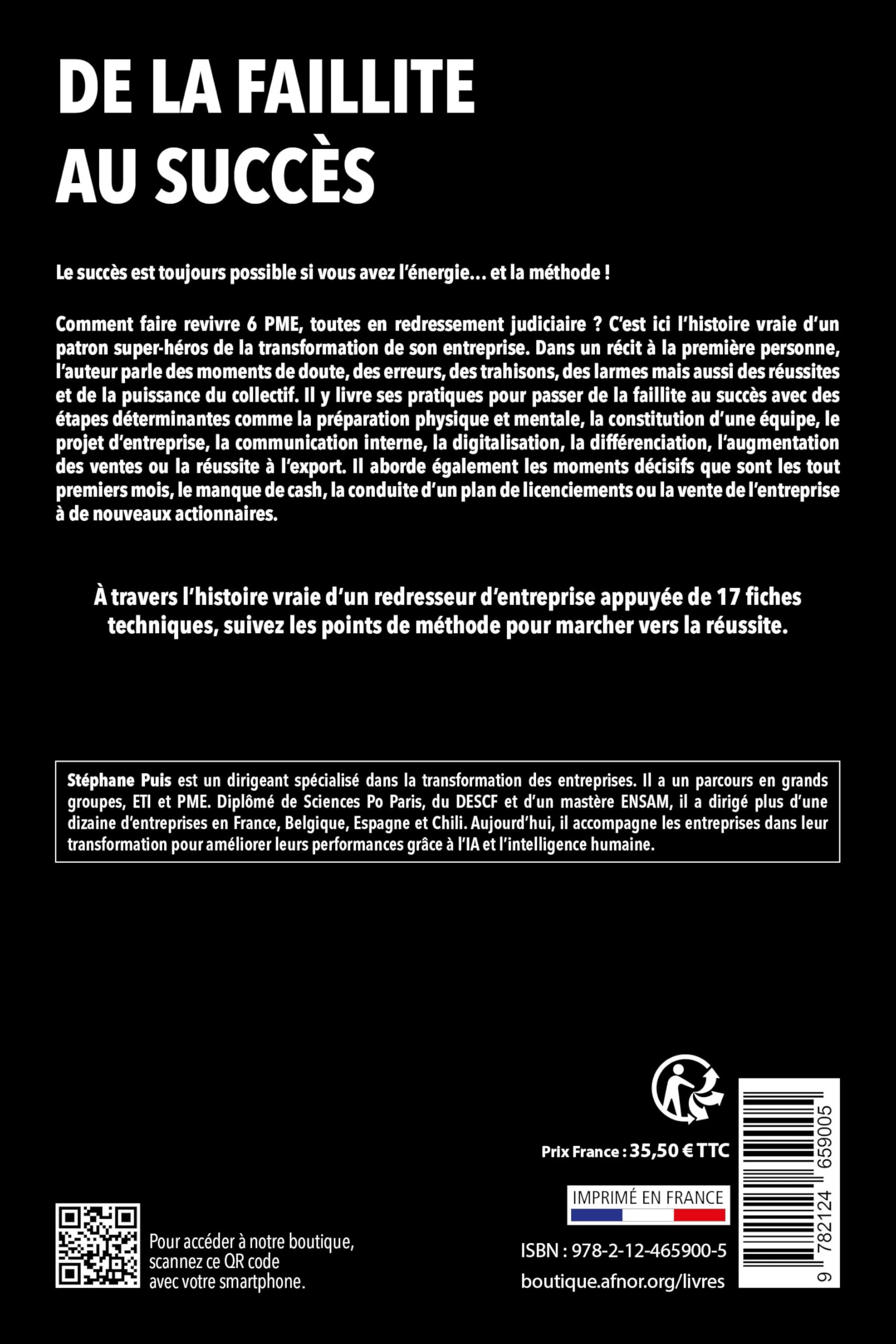 De la faillite au succès: Histoire vraie d'un redresseur d'entreprise