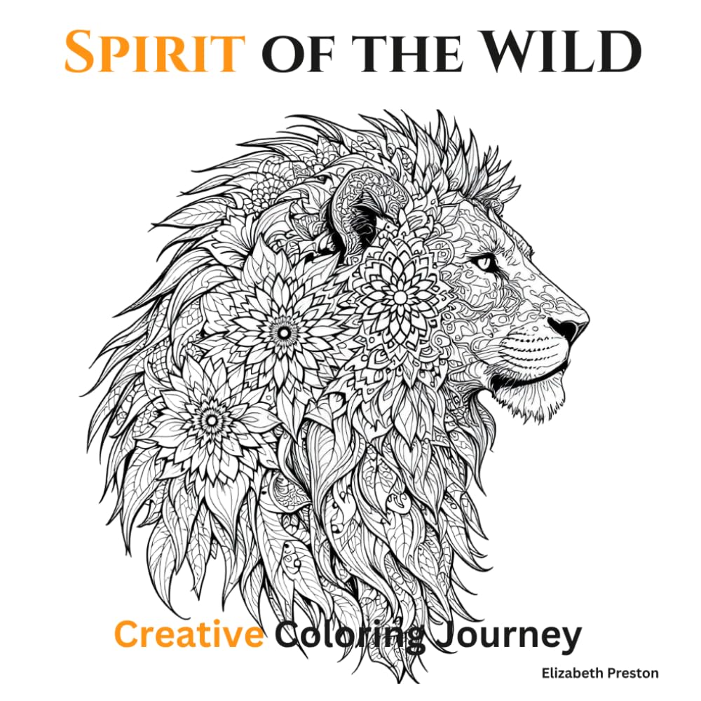 Spirit of the Wild: Creative Coloring Journey