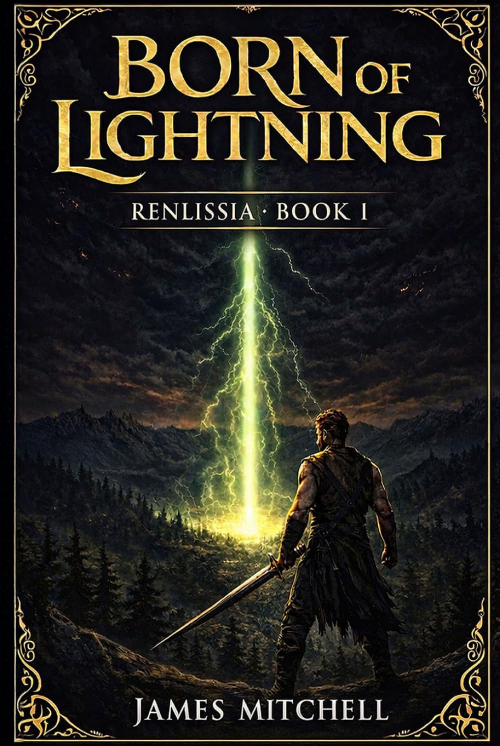 Born of Lightning: Book One of the Renlissia Saga