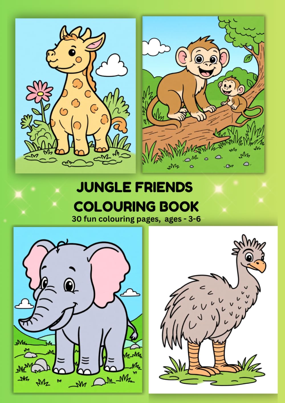 Jungle friends colouring book: 30 fun colouring pages for kids ages 3-6