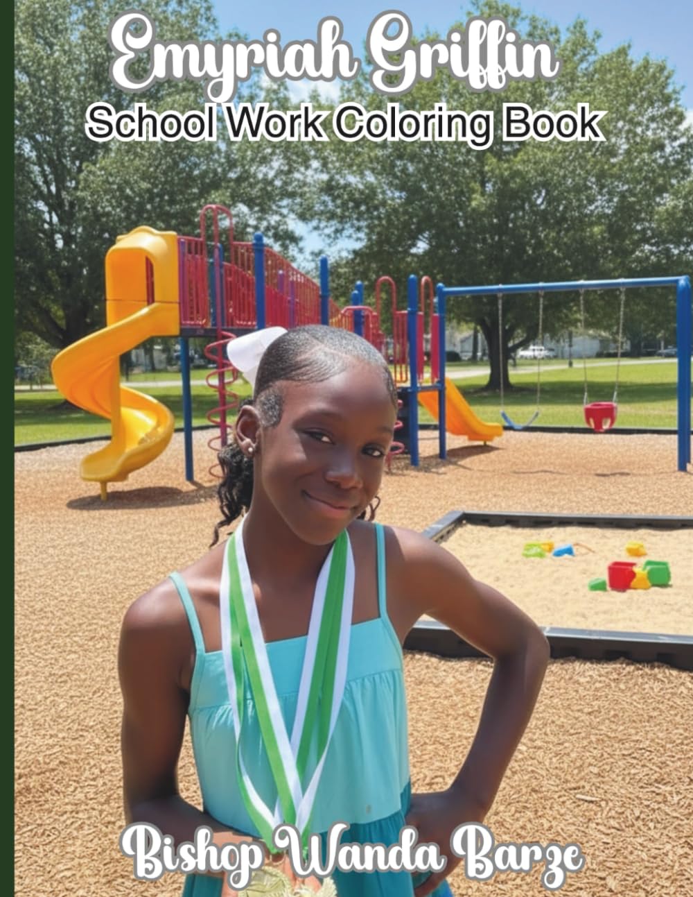 Emyriah Griffen: Back to School Work Coloring Book