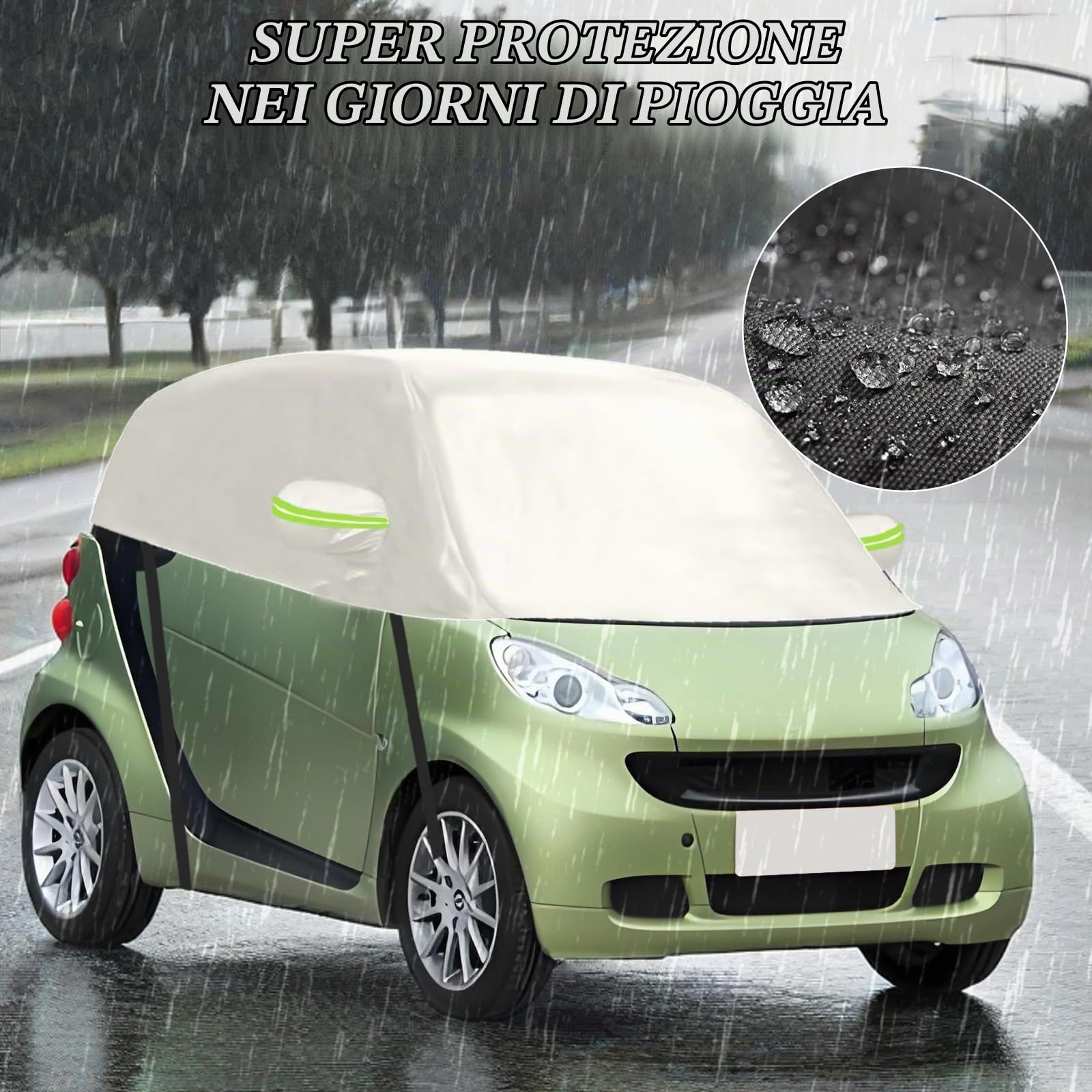 Mezza Copertura per Auto Compatibile con Smart Fortwo 2006-2025, Telo Copriauto da Esterno, Telo Copertura Impermeabile Anti-UV Anti Vento Antipolvere (Bianco)