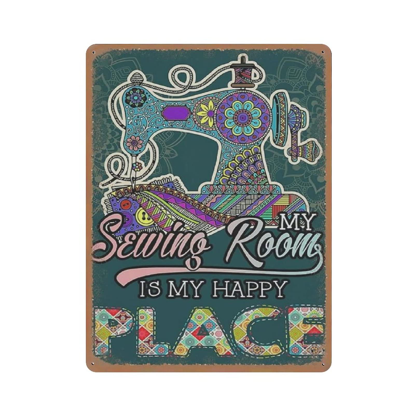 Metal Tin Sign My Sewing Room Is My Happy Vintage Tin Poster Metal Sign Wall Decoration Country Kitchen Home Garage Decor 16"x12"
