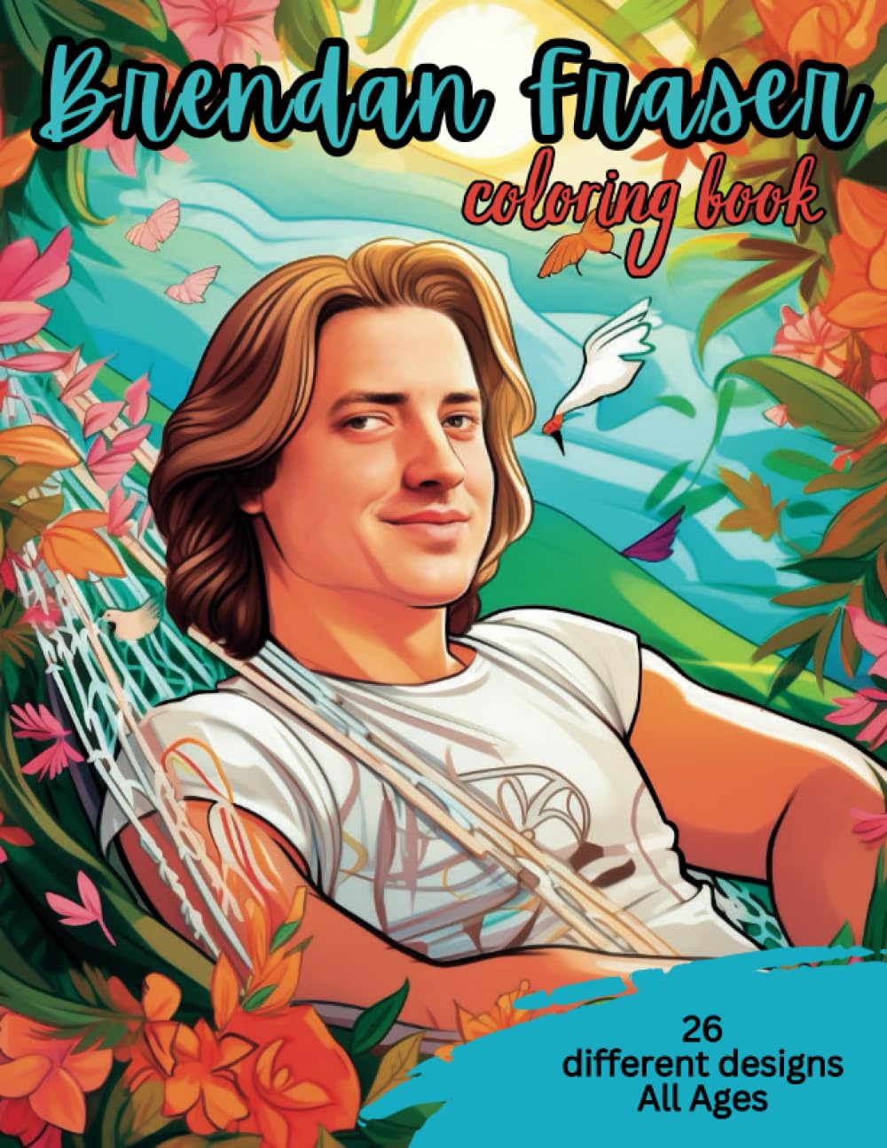Brendan Fraser Coloring Book