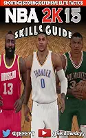 NBA 2K15 Skills Guide (Unofficial): Dominate Everyone You Play! (English Edition)