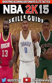 NBA 2K15 Skills Guide (Unofficial): Dominate Everyone You Play! (English Edition)