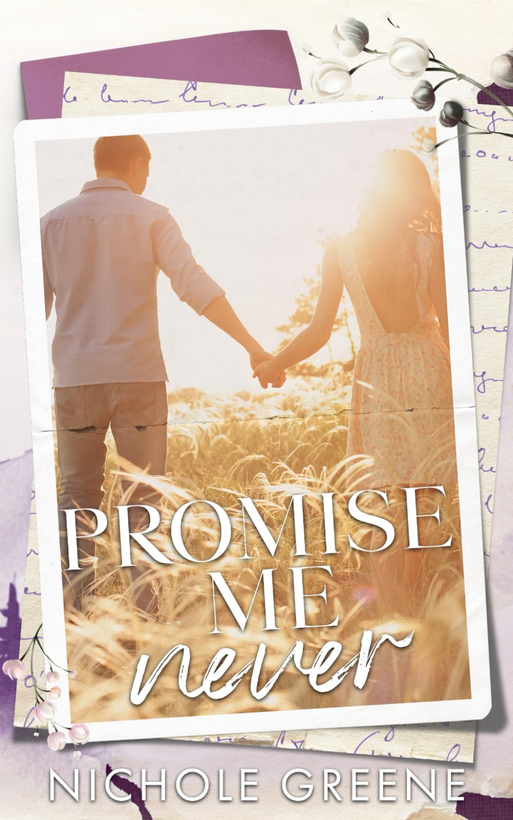 Promise Me Never (Promises Duet)