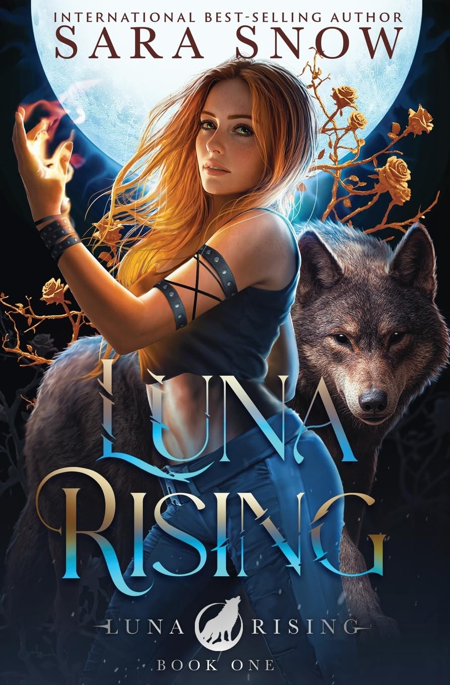 Luna Rising: Book 1 of the Luna Rising Series: Book 1 of the Luna Rising Series (a Paranormal Shifter Romance Series)