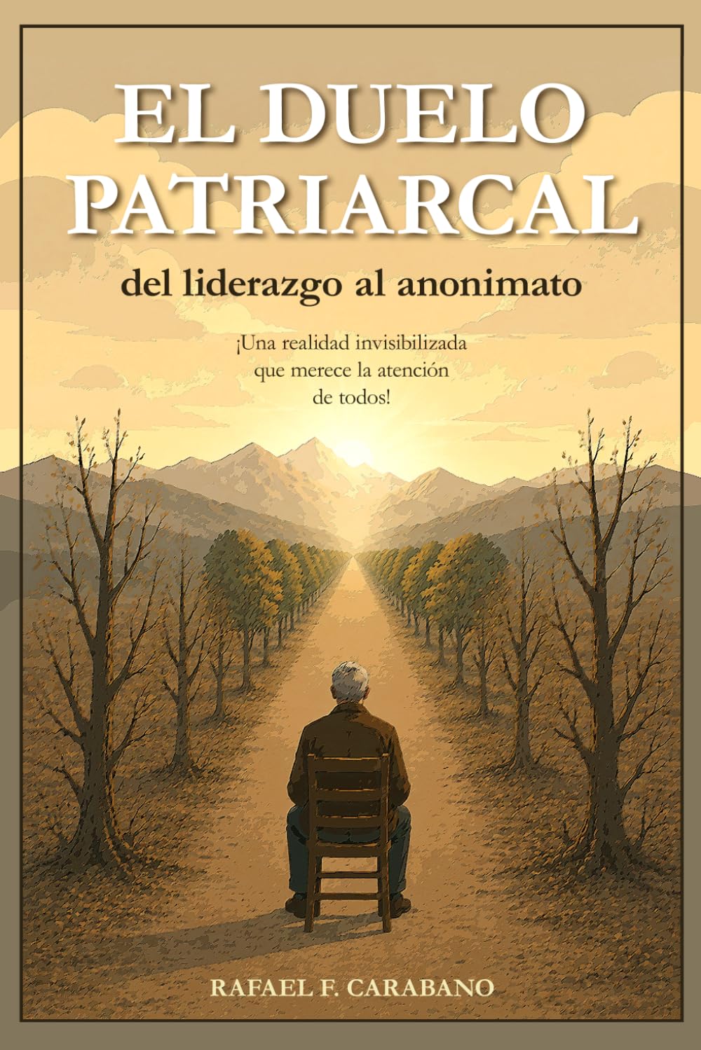 El Duelo Patriarcal: Del liderazgo al anonimato