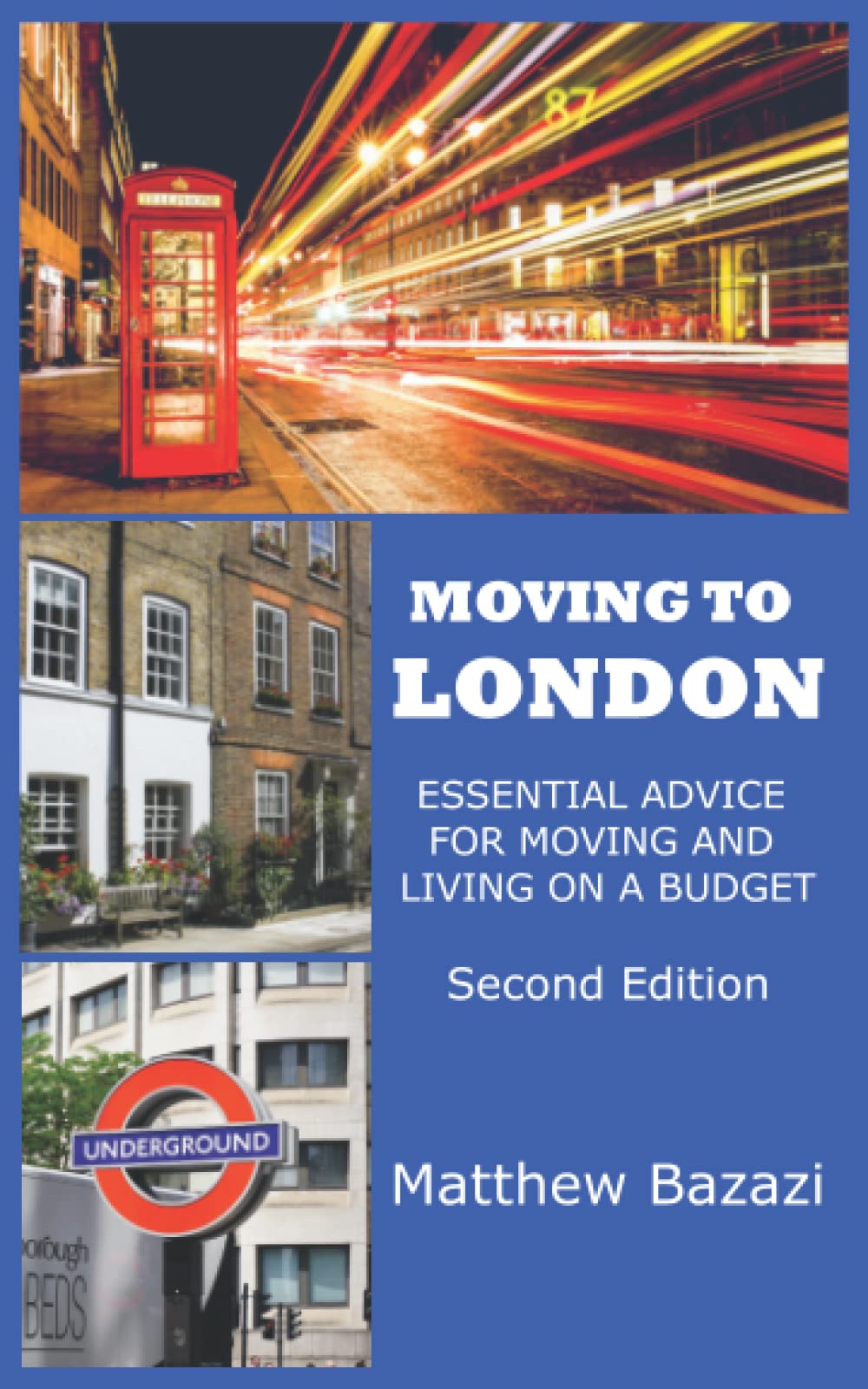 Moving to London: Essential Advice for Moving and Living on a Bu