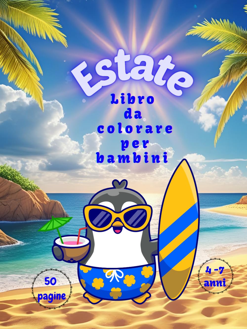 Estate da colorare: Estate da colorare: Libro per bambini con 50 immagini estivi da colorare.