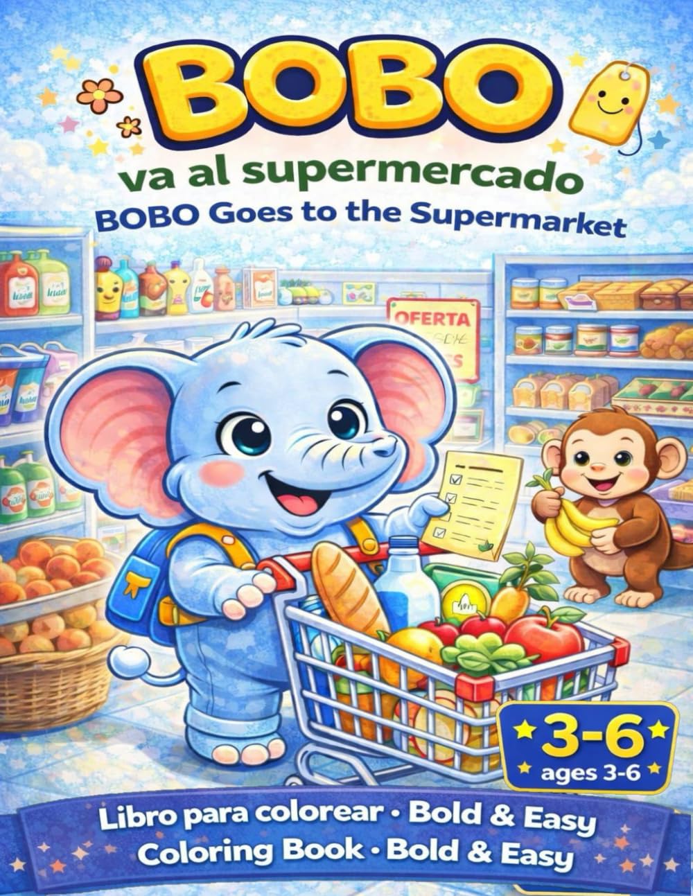 BOBO VA AL COLEGIO: COLOREANDO CON BOBO 3-6 años (Coloring with BOBO)
