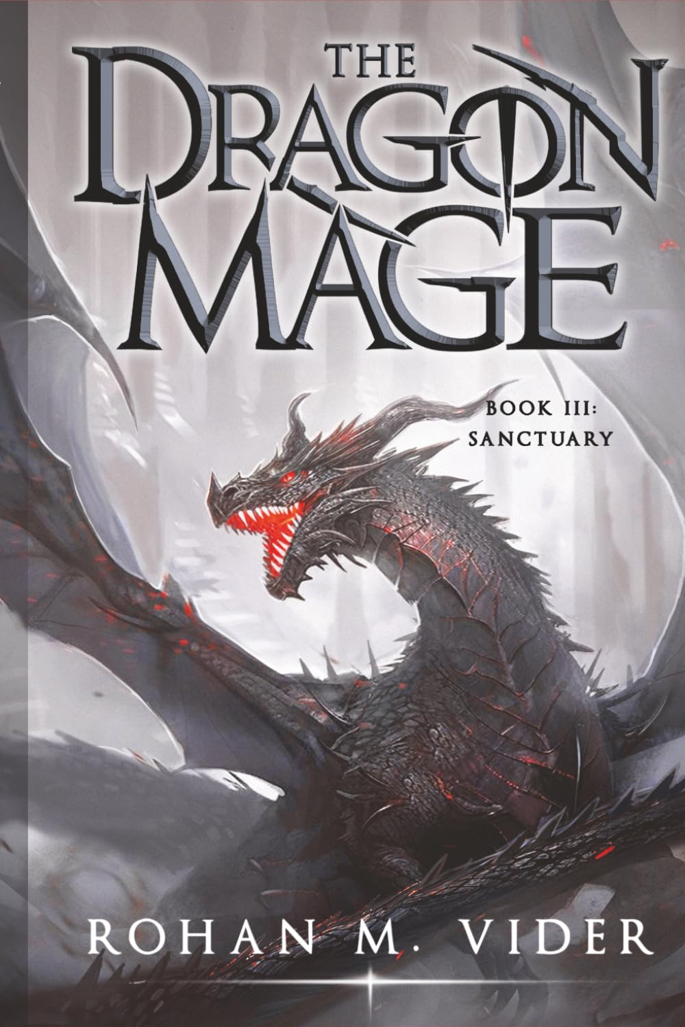 Sanctuary (The Dragon Mage Book 3): An Epic Fantasy Adventure (Dragon Mage Saga)
