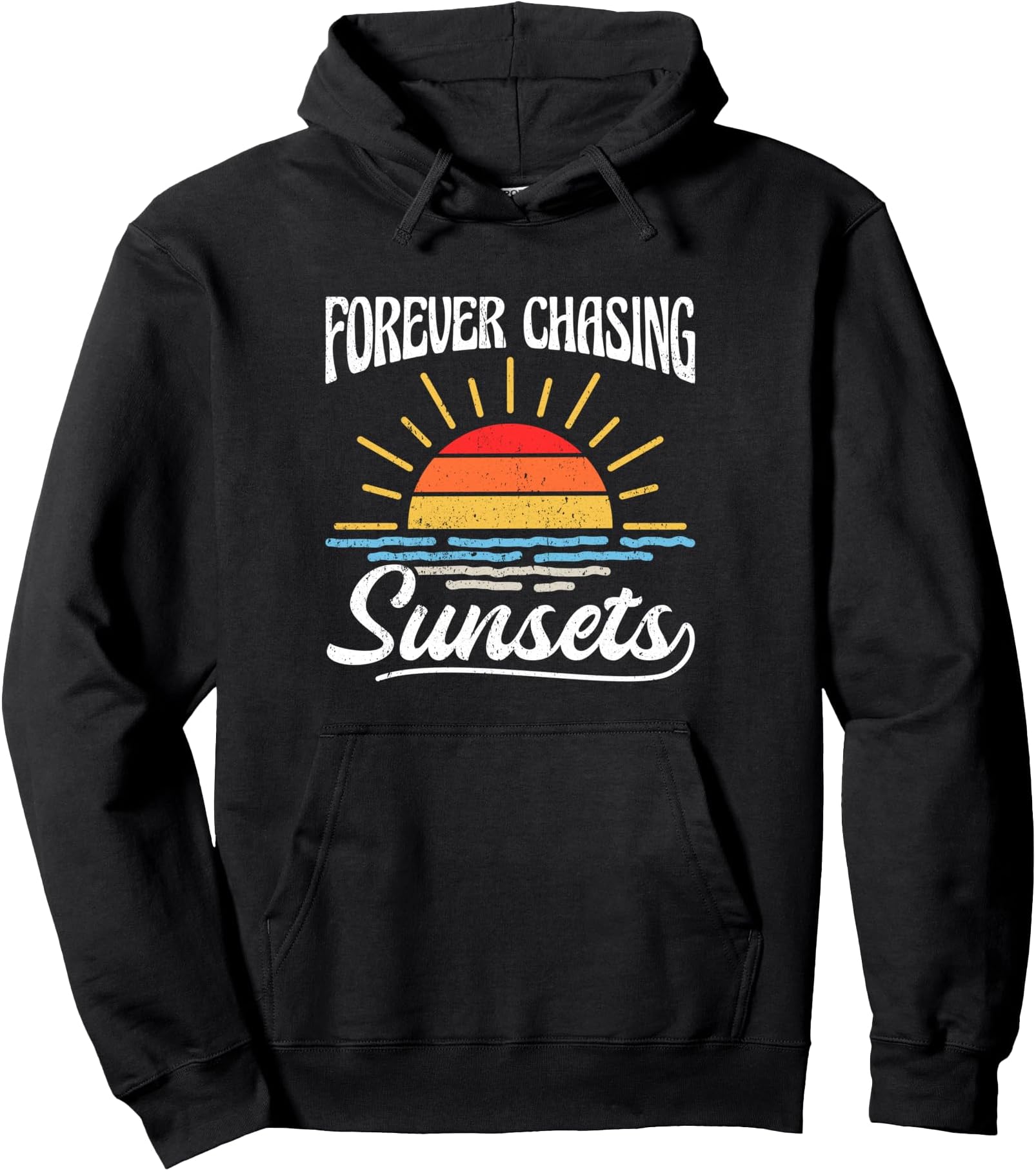 Retro Vintage Forever Chasing Sunsets Summer Gift Pullover Hoodie