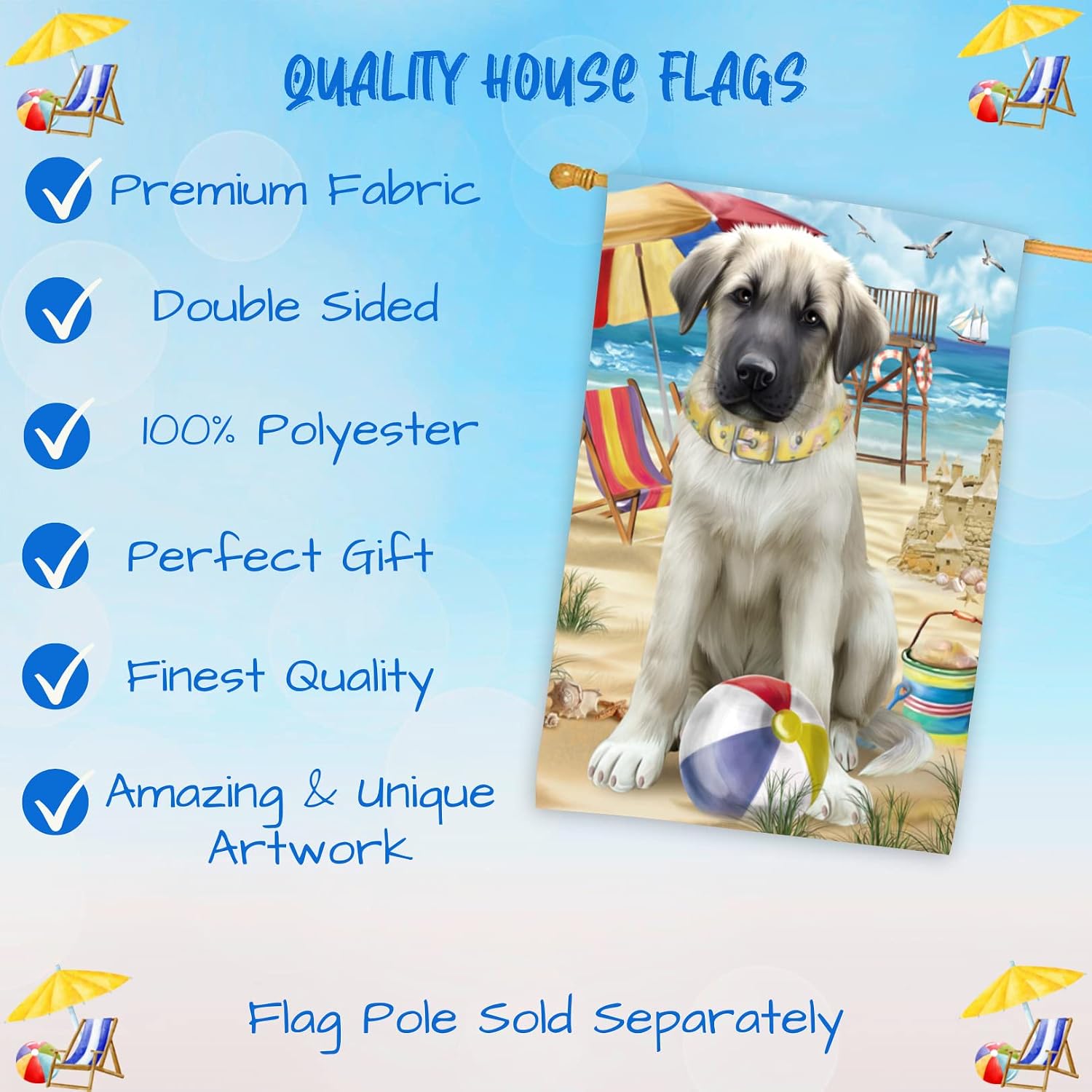 Doggie of The Day Anatolian Shepherd Dog House Flag - Pet Friendly Beach - Outdoor Double Sided Pet Home Garden Decor 28"w x 40"h, HFLG52868