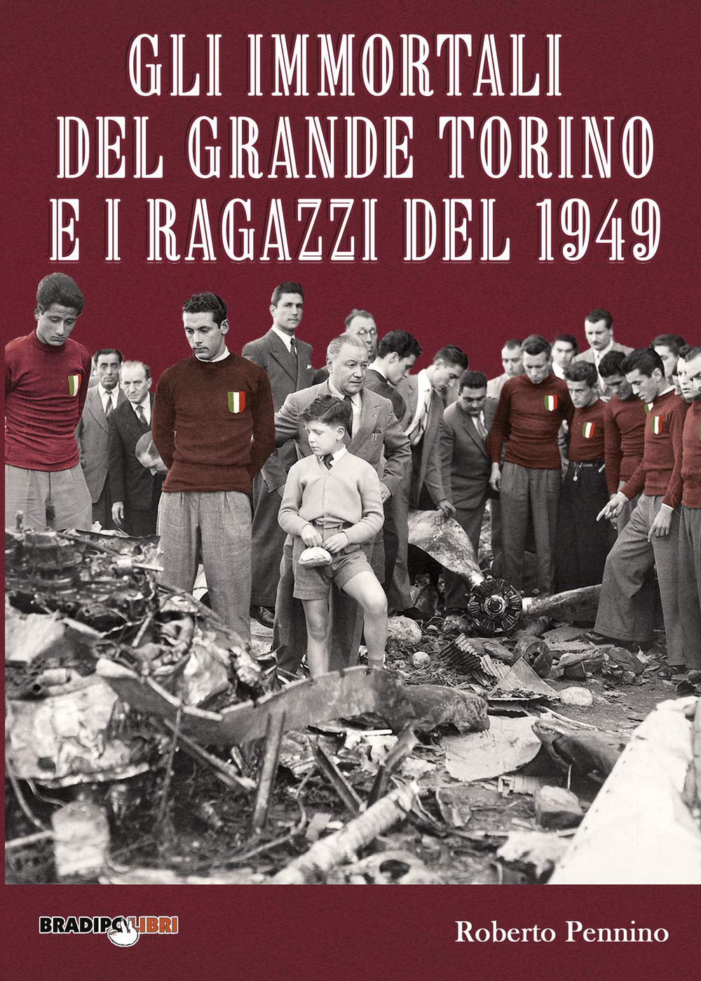 Gli Immortali Del Grande Torino E I Ragazzi - 4