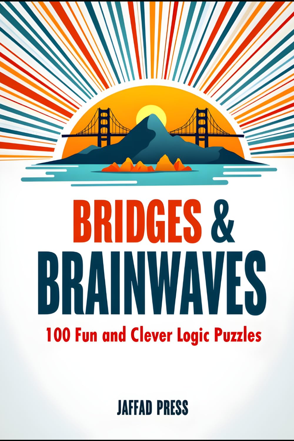 Bridges & Brainwaves: 100 Medium Bridges Logic Puzzles for Adults and Teens – Brain Training Games for Focus and Clear Thinking