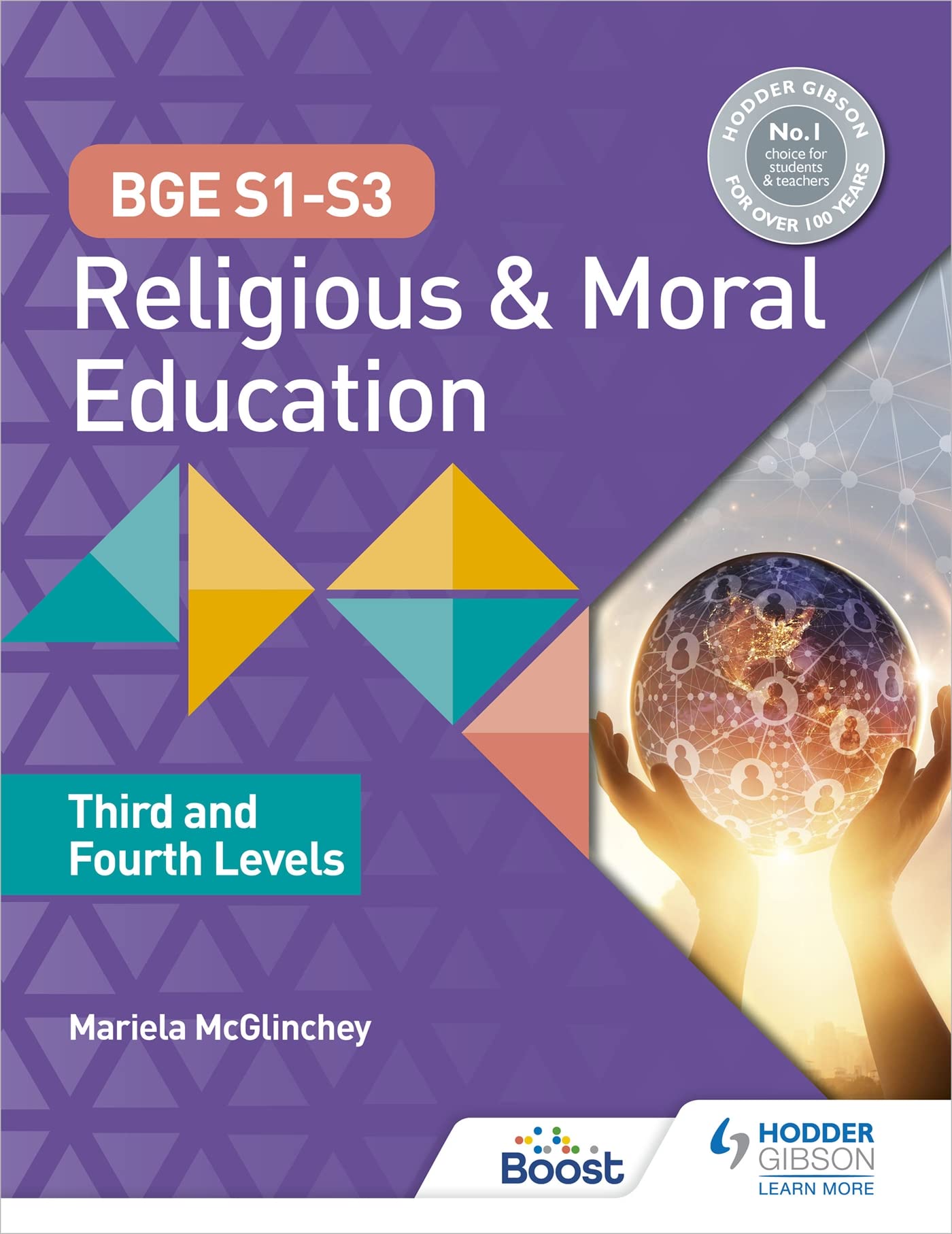 Mariela McGlinchey Religious & Moral Education S1-S3 Book for Third & Fourth Levels