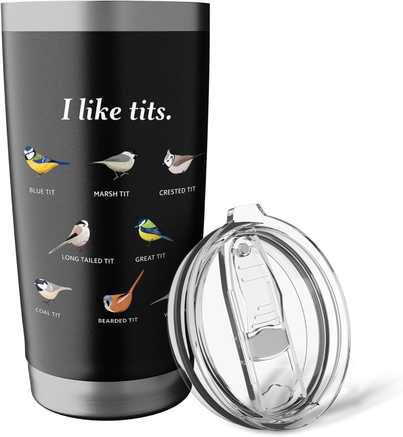 I like tits | Funny Gift for Bird watching & Ornithology Fan Stainless Steel Insulated Tumbler