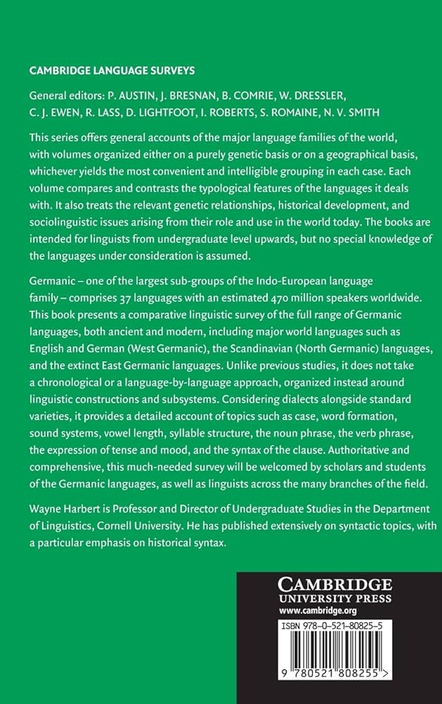 The Germanic Languages (Cambridge Language Surveys) Harbert， Wayne THE GERMANIC LANGUAGES Cambridge Language Surveys | HARBERT