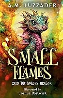 Vista 1 de Small Flames Zuri the Golden Dragon
