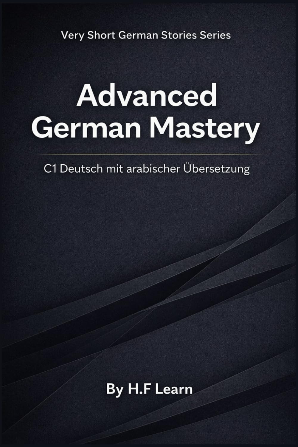 Advanced German Mastery: C1 Level | Arabic Translation