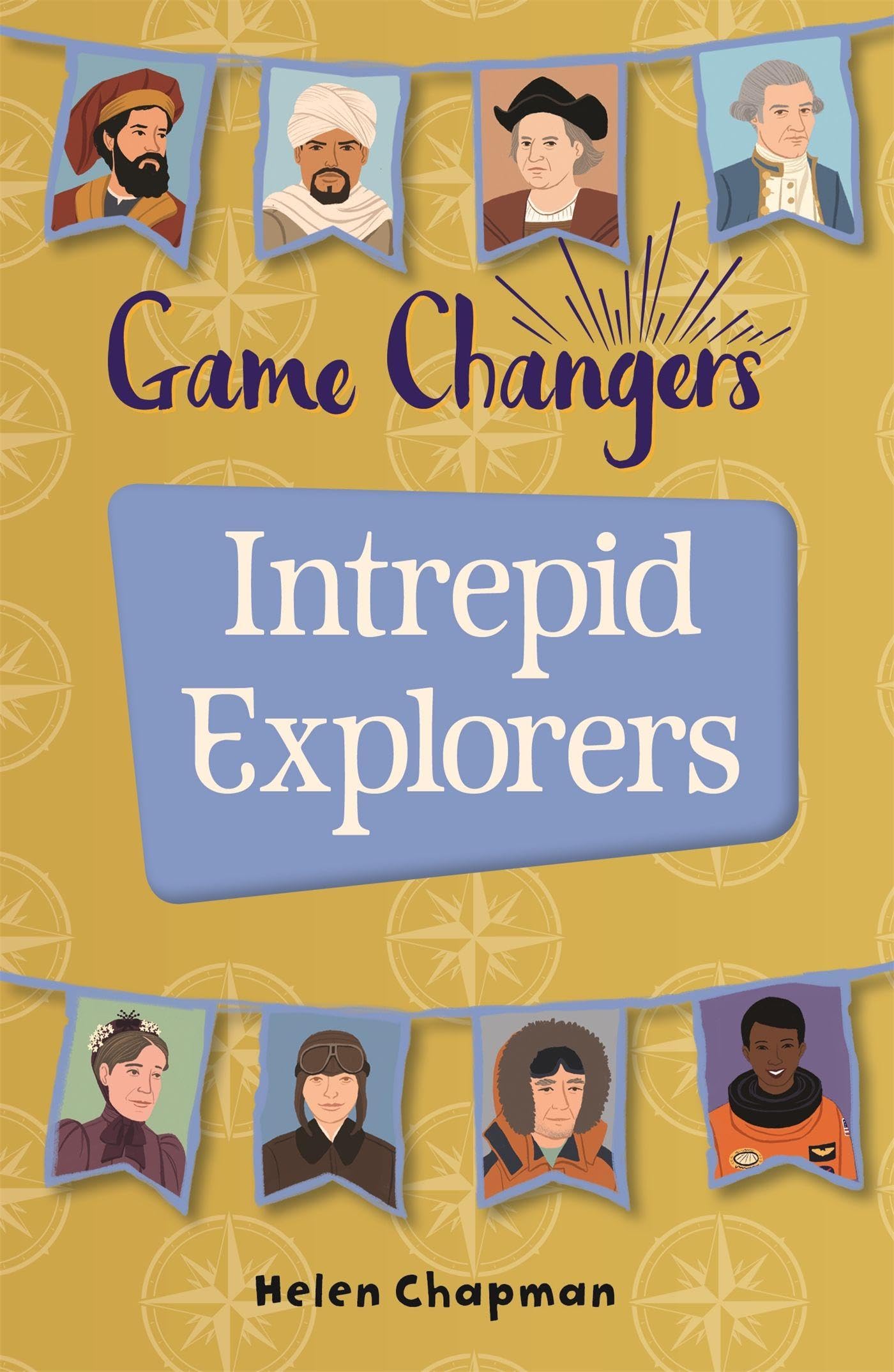 Reading Planet KS2 - Game-Changers: Intrepid Explorers - Level 5: Mars/Grey band (Rising Stars Reading Planet)