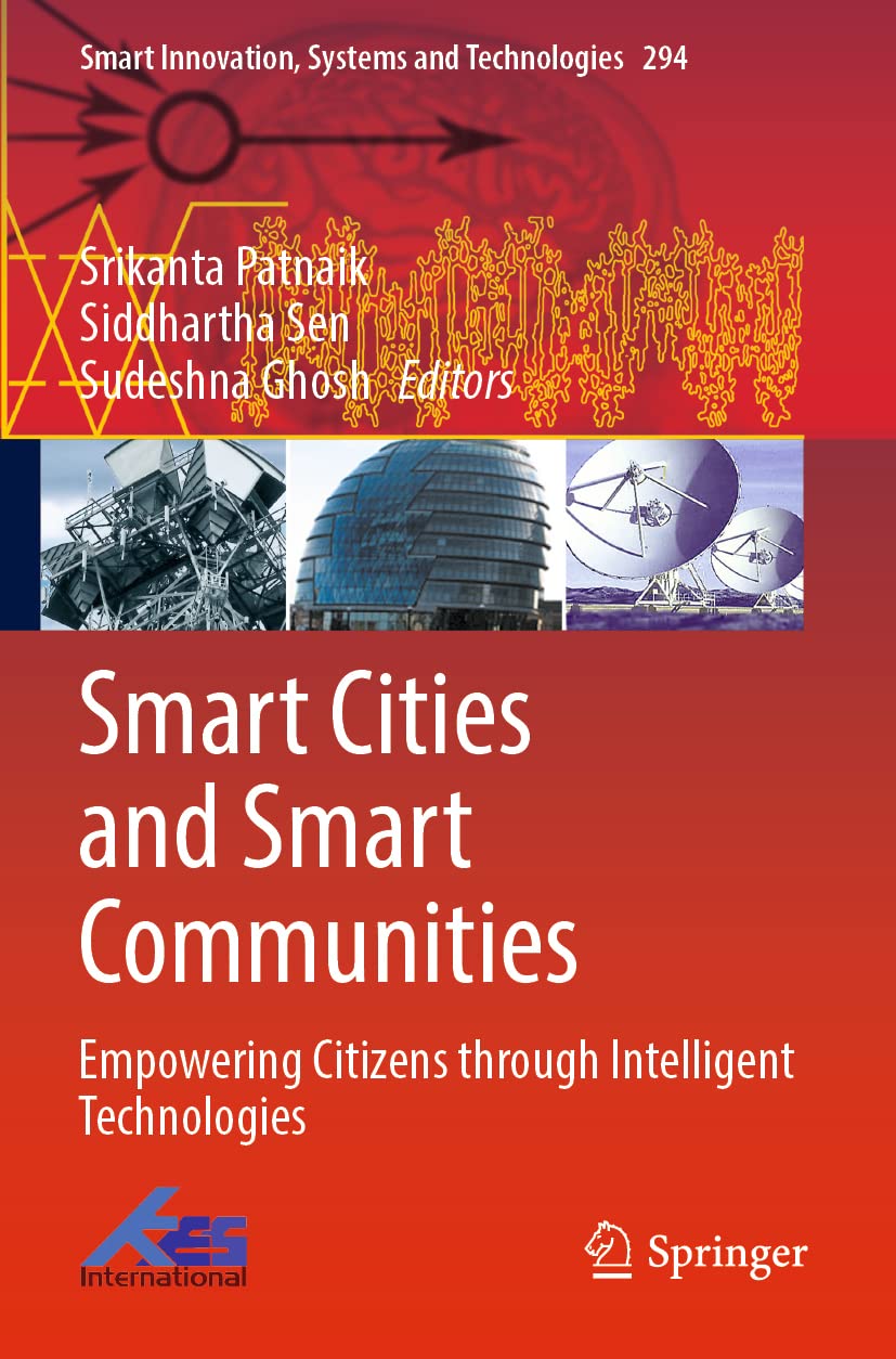 Smart Cities and Smart Communities: Empowering Citizens through Intelligent Technologi