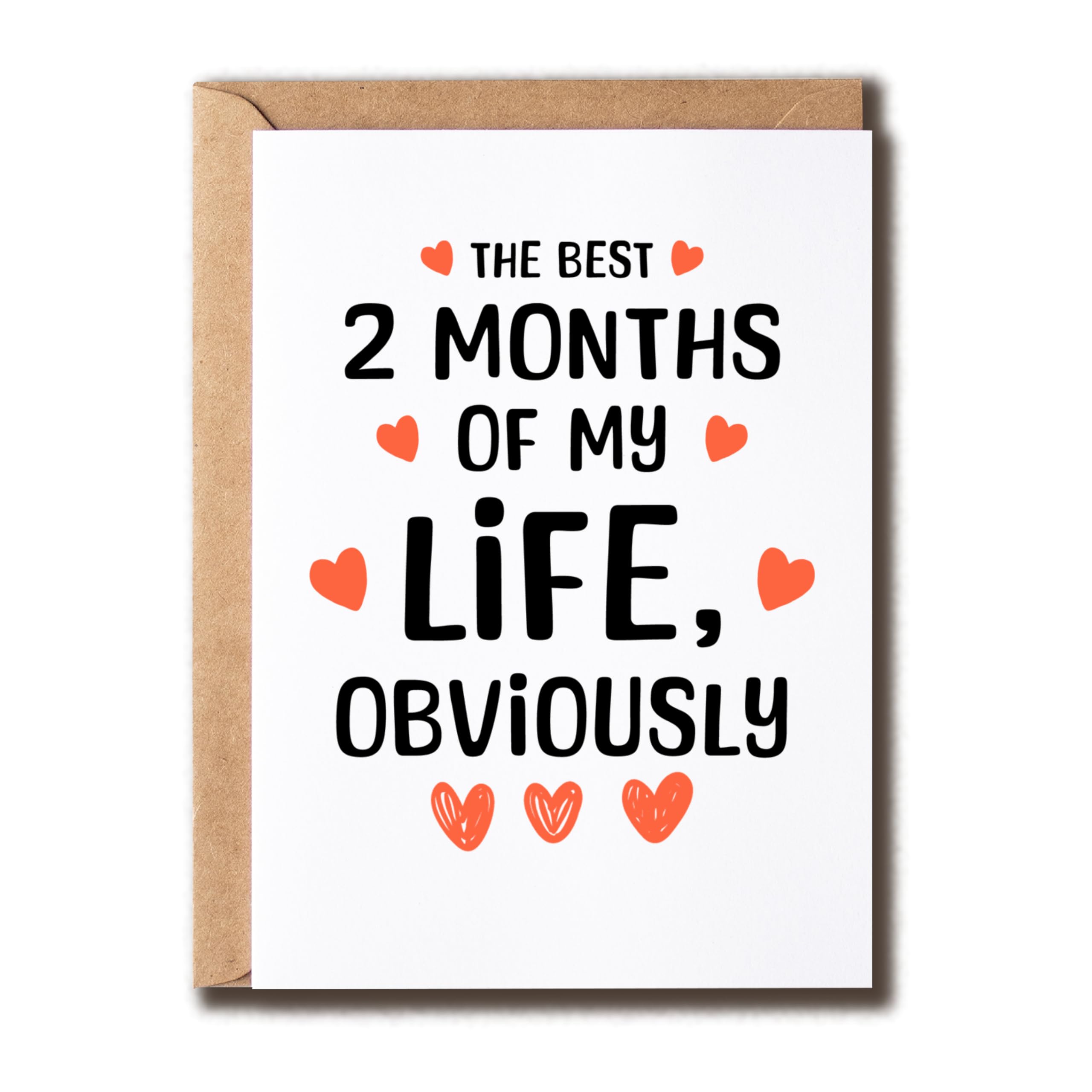 ABNSDesigns The Best 2 Months Of My Life Card - Greeting - Romantic Love - 2 Months Anniversary - Boyfriend Card