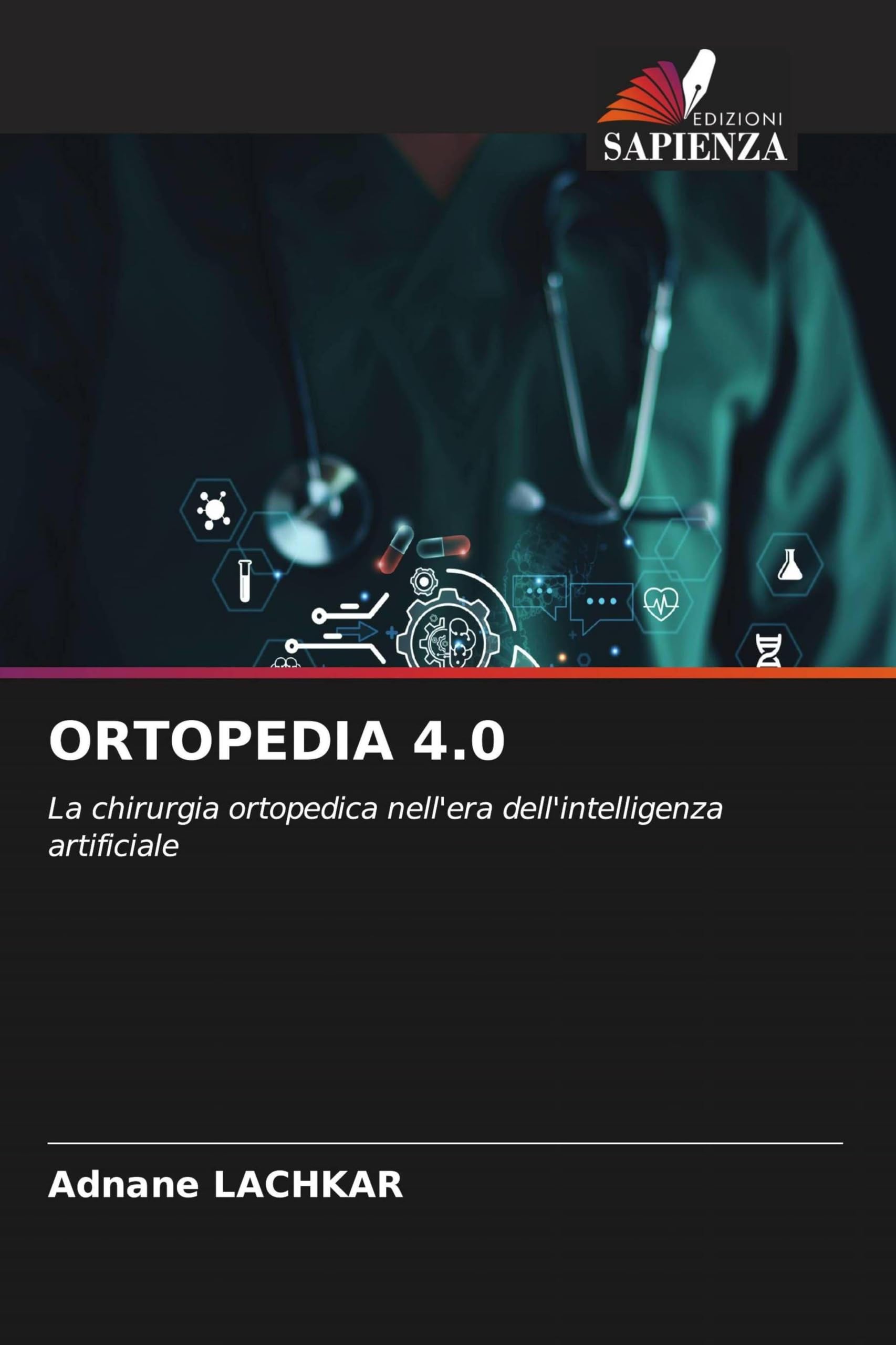 Ortopedia 4.0: La chirurgia ortopedica nell'era dell'intelligenza artificiale