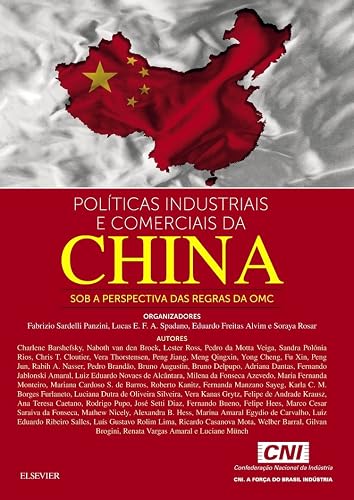 Políticas industriais e comerciais da China: sob a Perspectiva das Regras da OMC