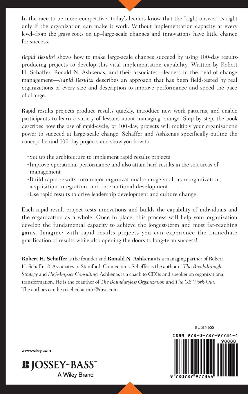 Rapid Results!: How 100-Day Projects Build the Capacity for Large-Scale Change