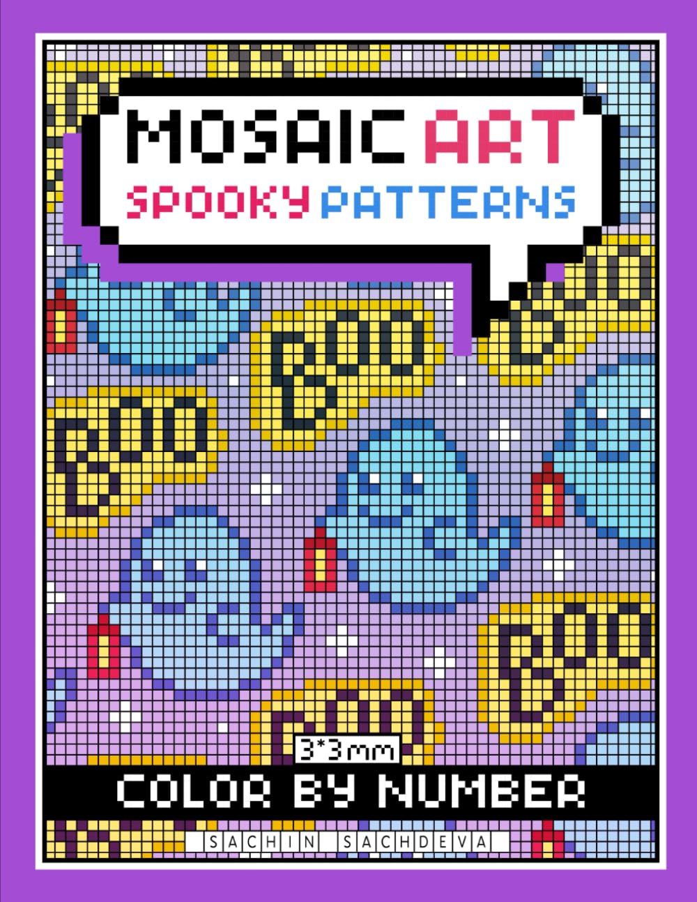 Mosaic Art Color By Number: Spooky Patterns Mystery Halloween Coloring Book for Teens, Women and Adults for Relaxation and Stress Relief with 3*3 mm sections