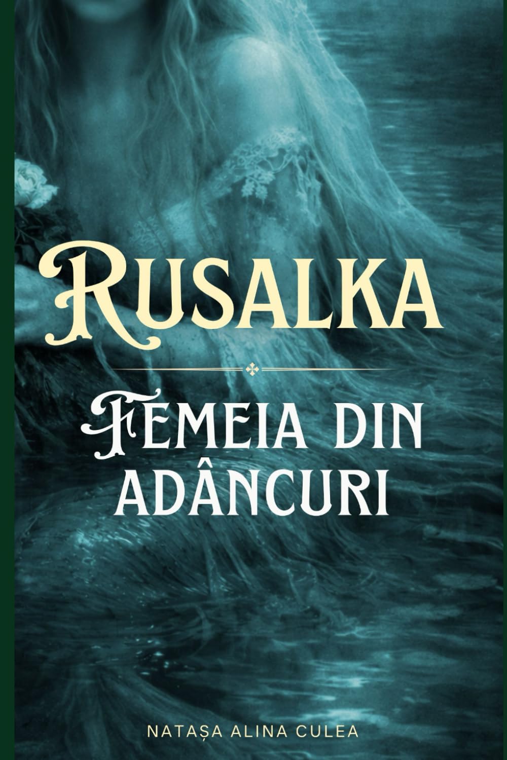 Rusalka: Femeia din adâncuri