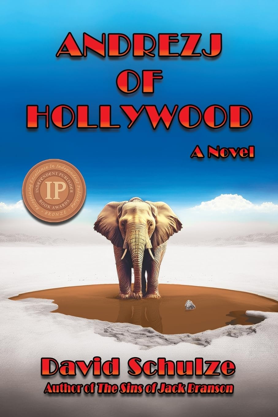 Andrezj of Hollywood: A Novel: 2 (Modern Myth Trilogy)