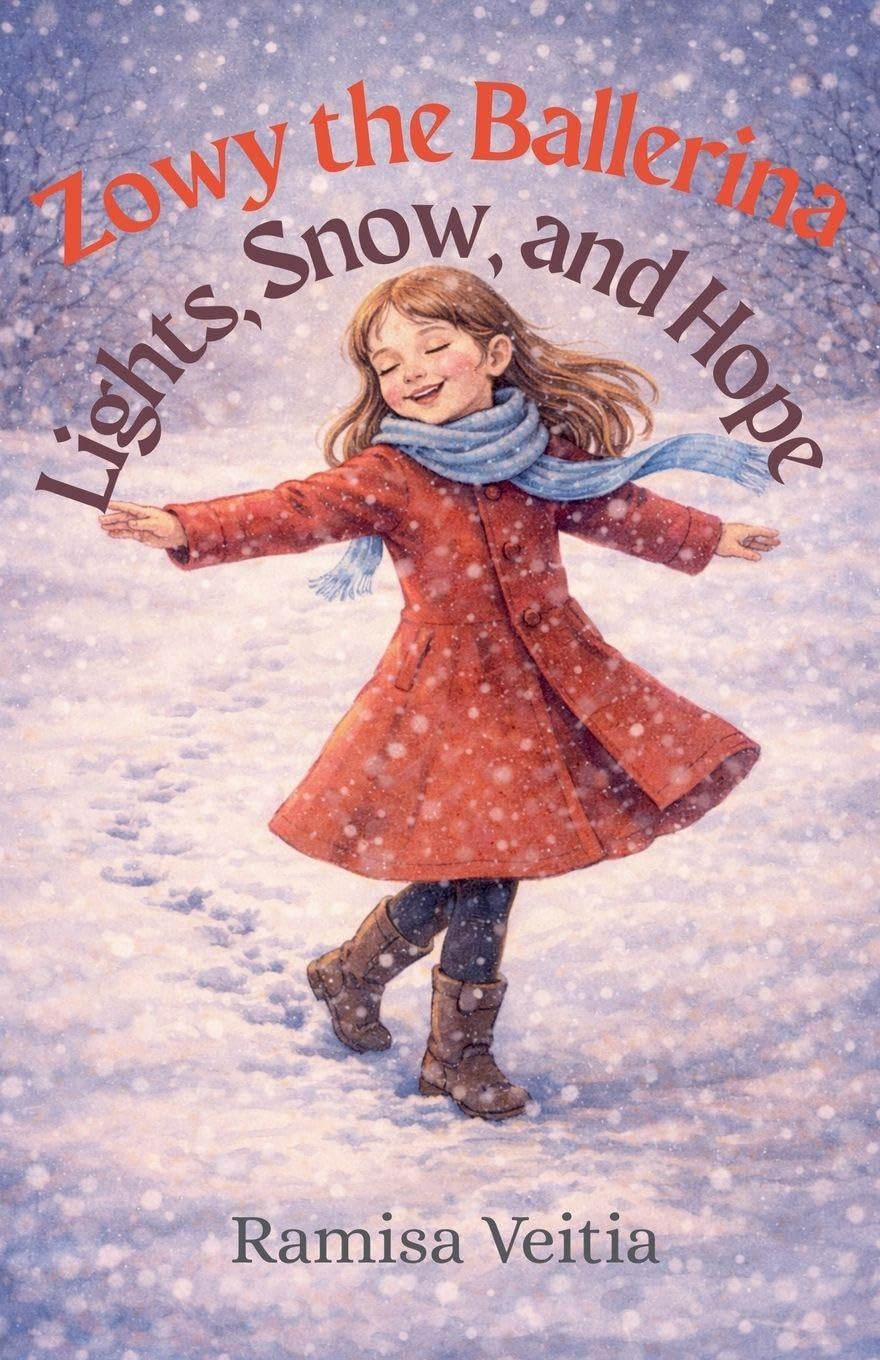 Zowy the Ballerina Lights, Snow, and Hope: 5 (The Adventures of Zowy the Ballerina)