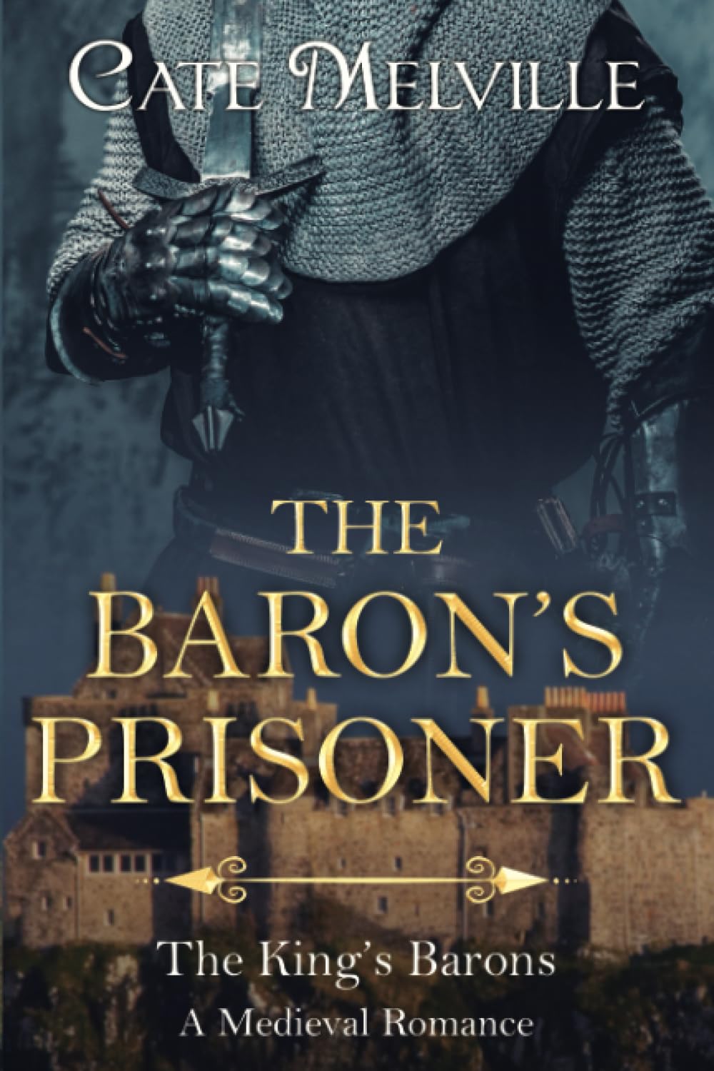 The Baron's Prisoner: A Medieval Romance (The King's Barons)