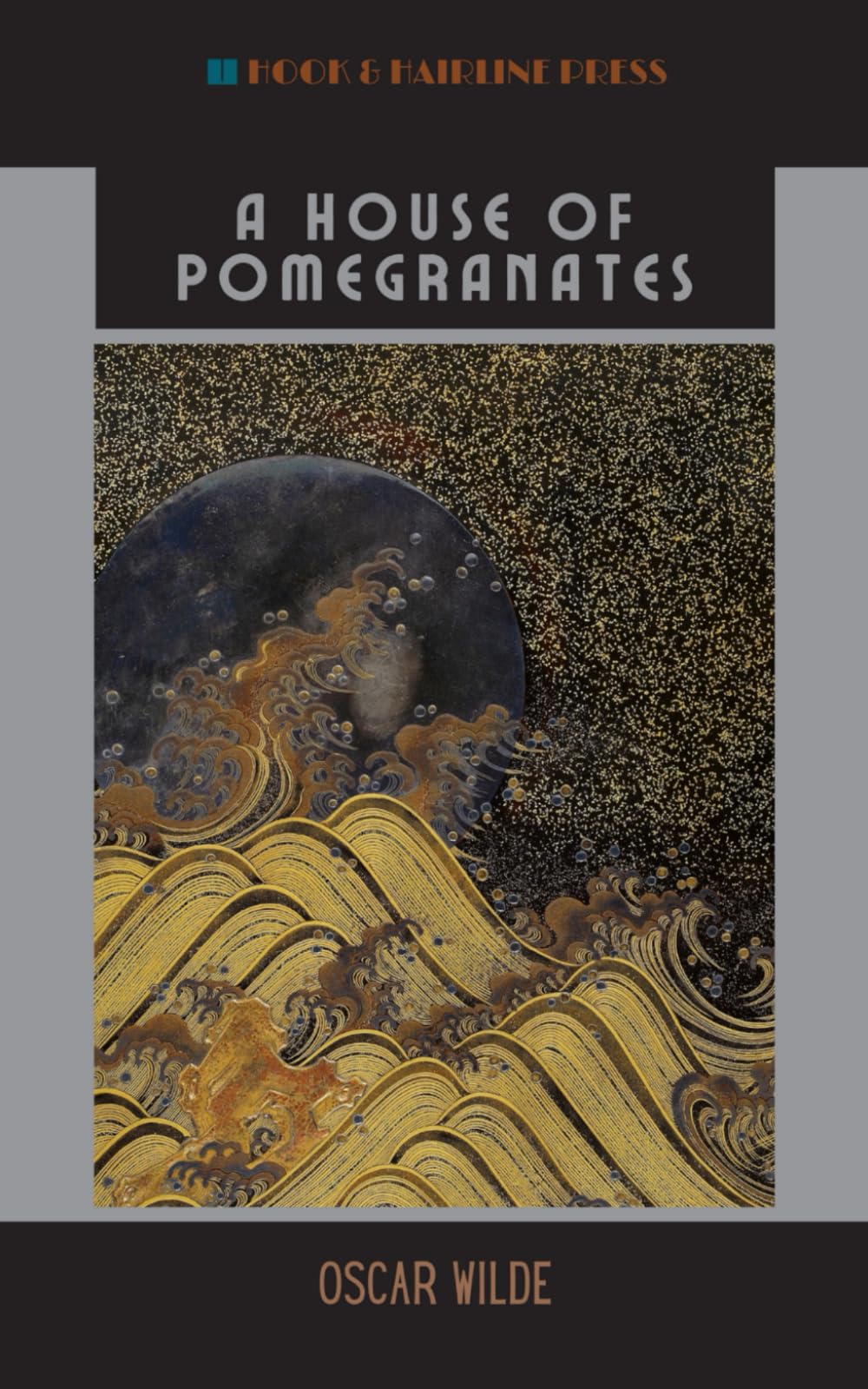 A House of Pomegranates: The 1891 Collection of Fairy Tales