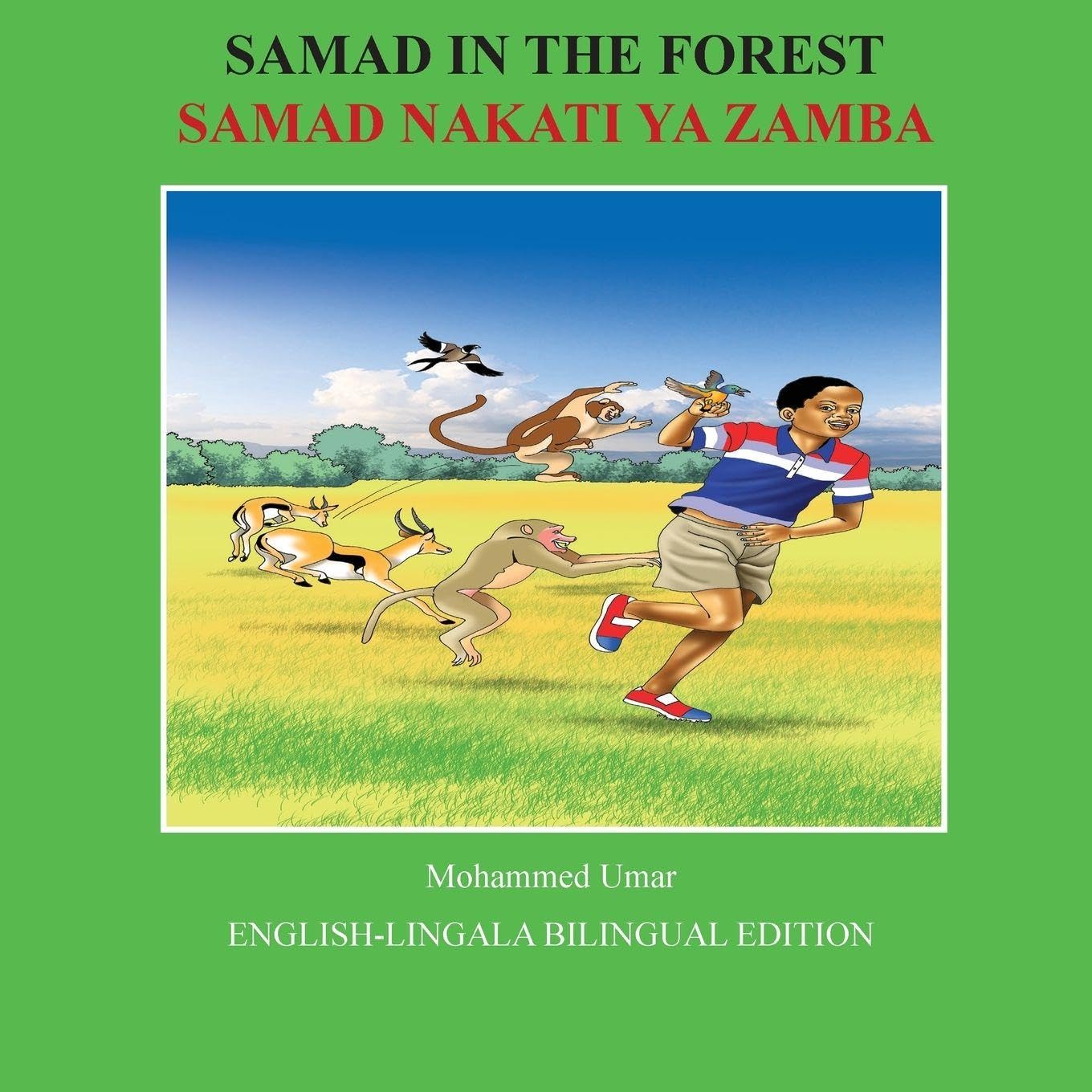 Samad in the Forest: English - Lingala Bilingual Edition