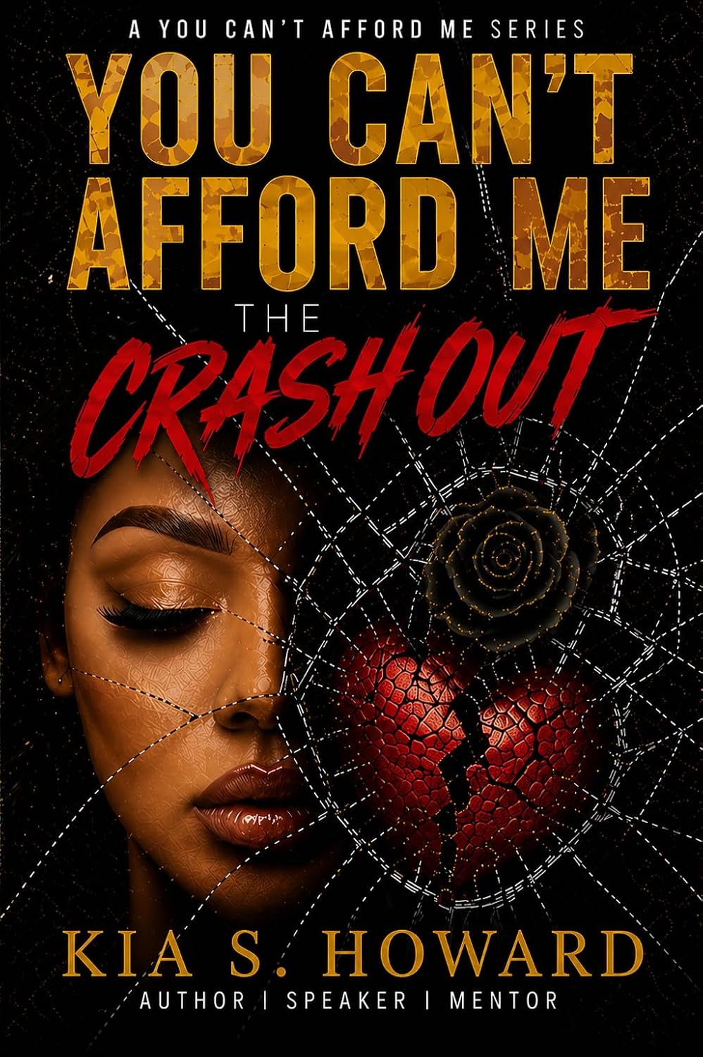 You Can't Afford Me: The Crash Out (You Cant Afford Me)
