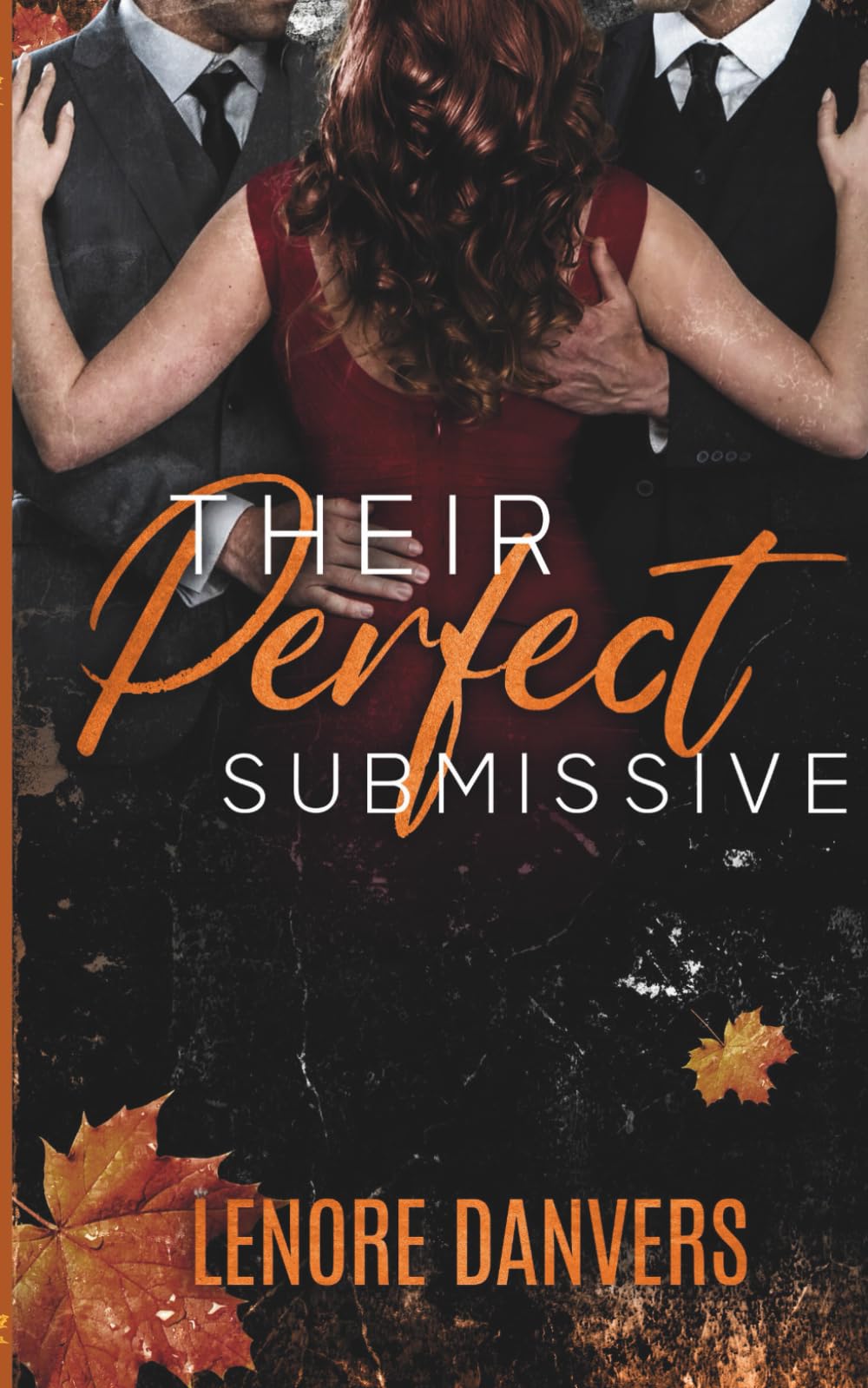 Their Perfect Submissive (Club Surrender)
