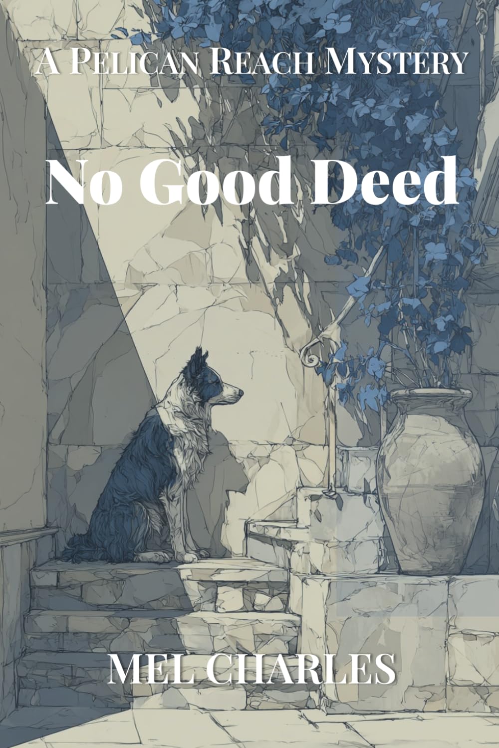 No Good Deed: A Pelican Reach Mystery: 1 (The Pelican Reach Mysteries)