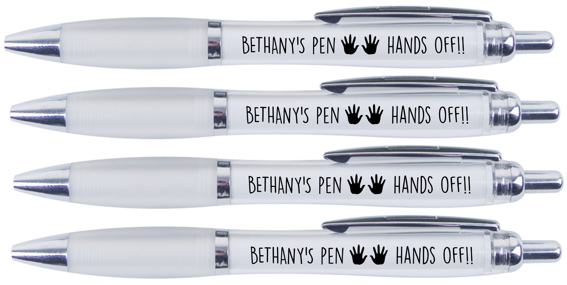 BETHANY'S PEN HANDS OFF!!, 4 PRINTED PENS FOR BETHANY
