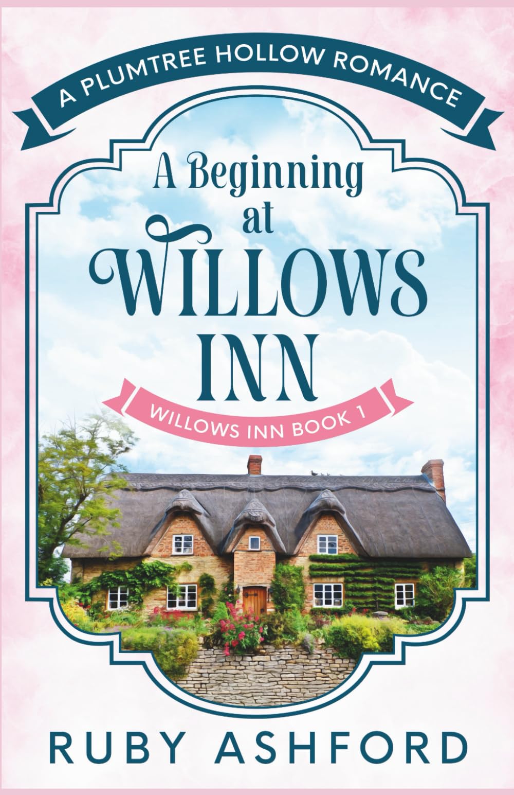 A Beginning at Willows Inn (Plumtree Hollow Romance)