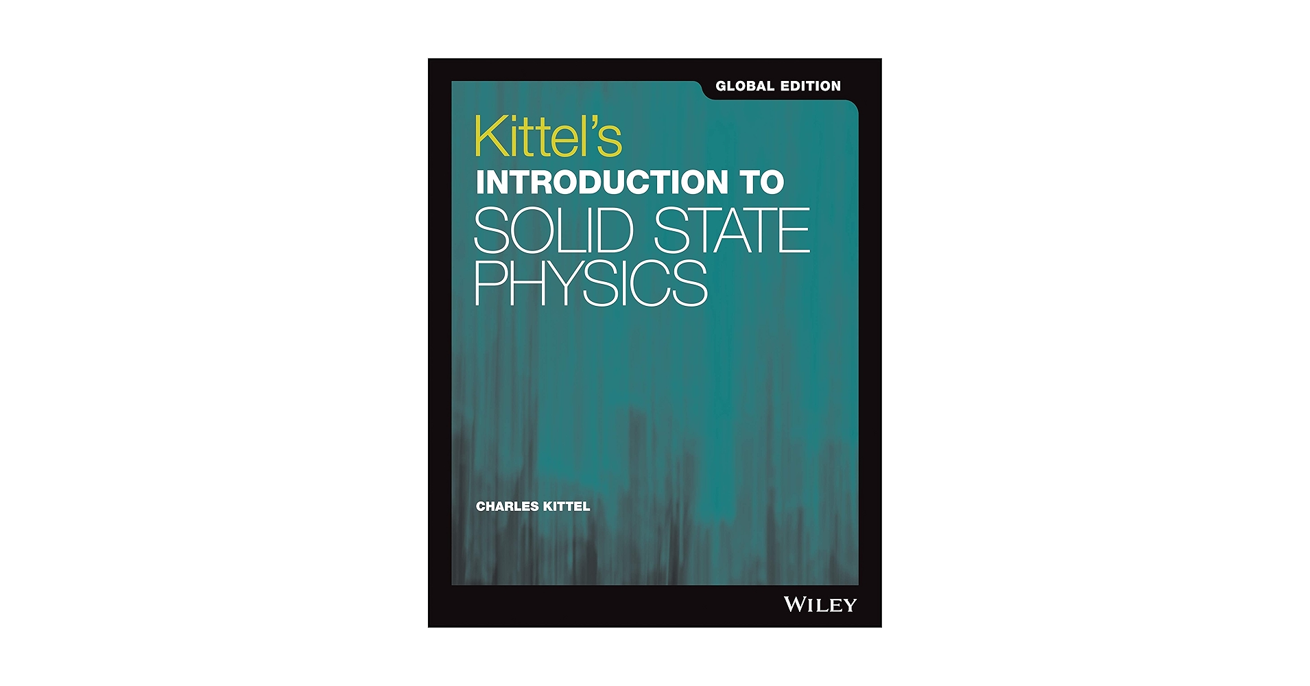 Kittel's Introduction to Solid State Physics, 9th Edition